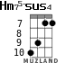 Hm75-sus4 для укулеле - вариант 7